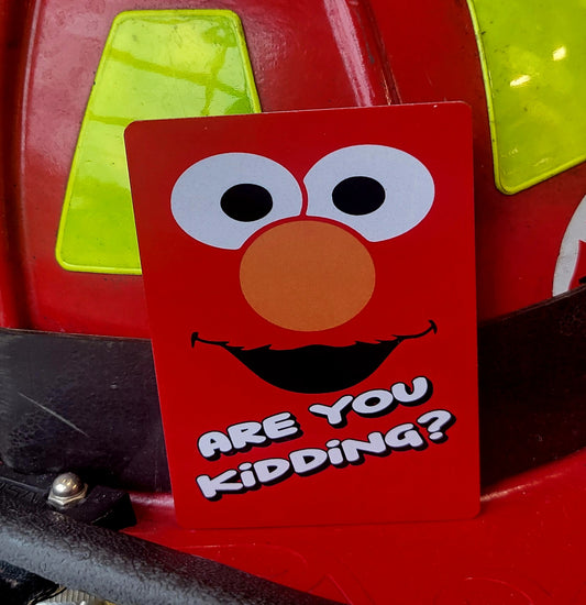 Are You Kidding? parody helmet card