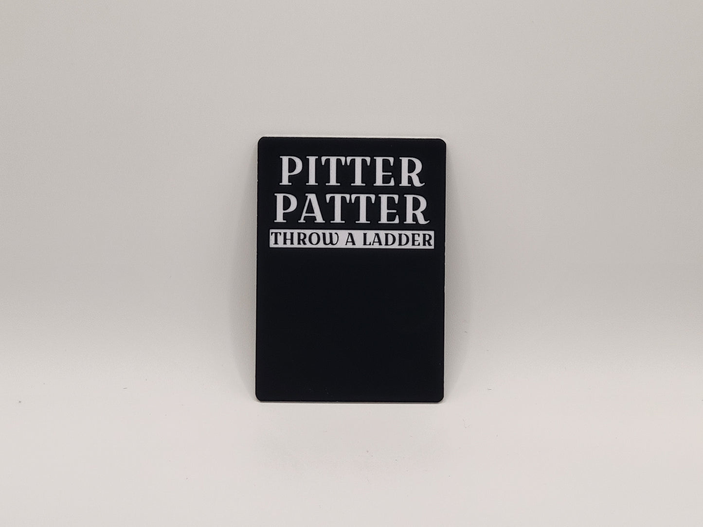 Pitter Patter, throw a ladder playing card