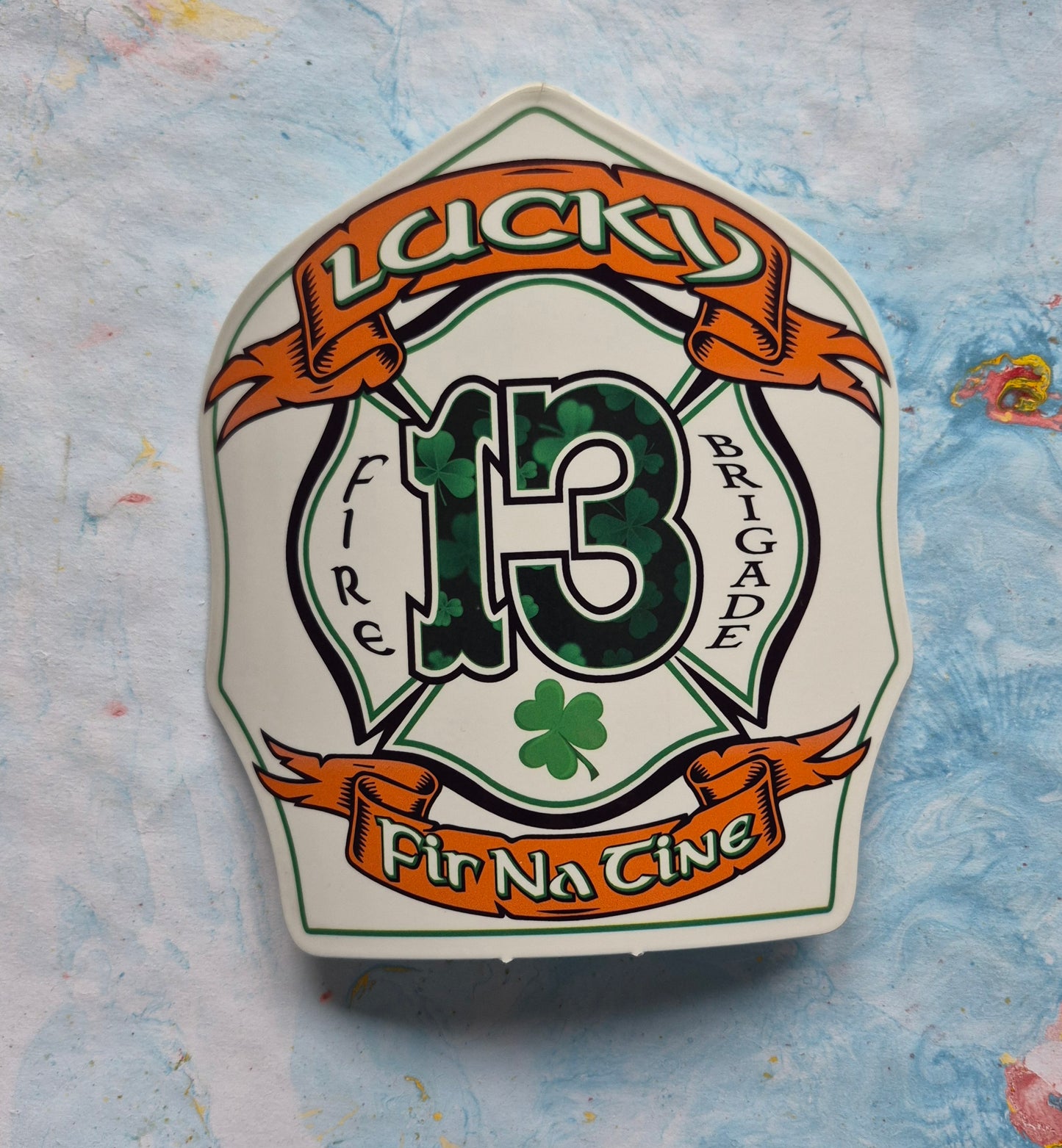 Lucky 13,  Fir Na Tine,  St Patty's day shield